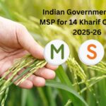 Indian Government Hikes MSP for 14 Kharif Crops for 2025-26